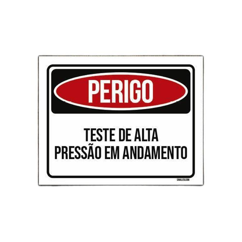 Placa Perigo Teste De Alta Pressão 18X23