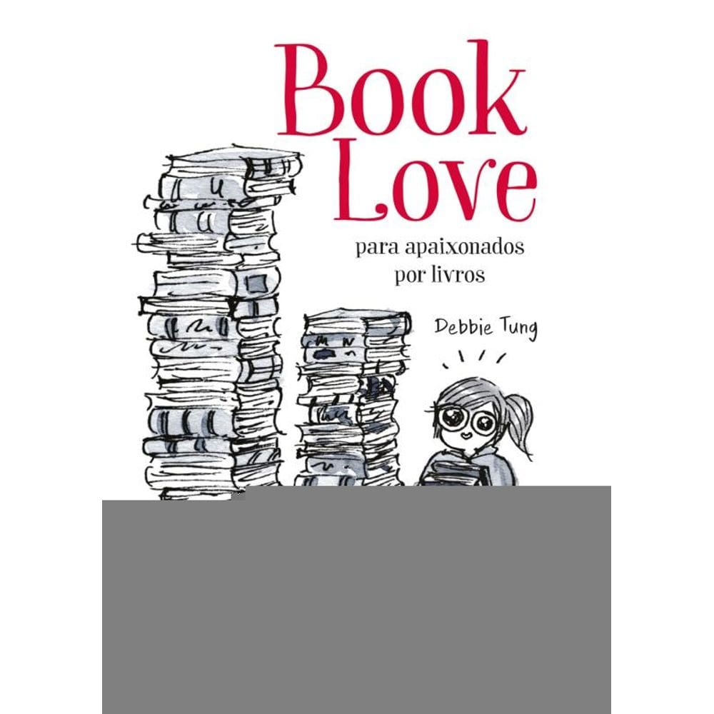 Book Love: para apaixonados por livros
