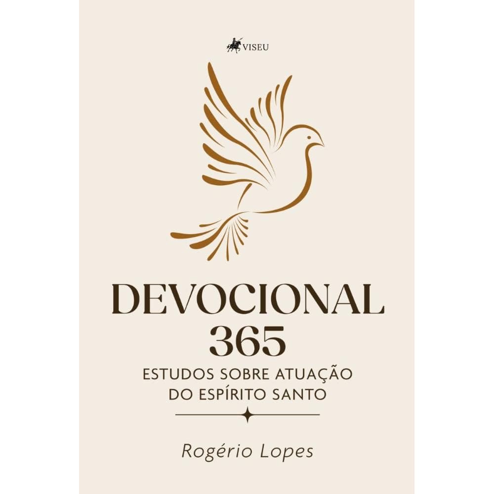 Devocional 365 estudos sobre atuação do Espírito Santo