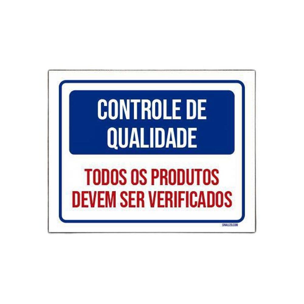 Placa Controle De Qualidade Todos Produtos Verificados 18X23