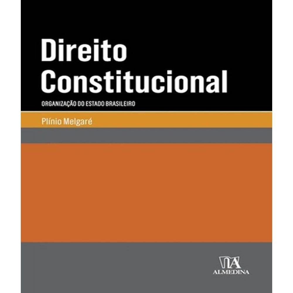 Livro Direito Constitucional - Organizacao Do Estado