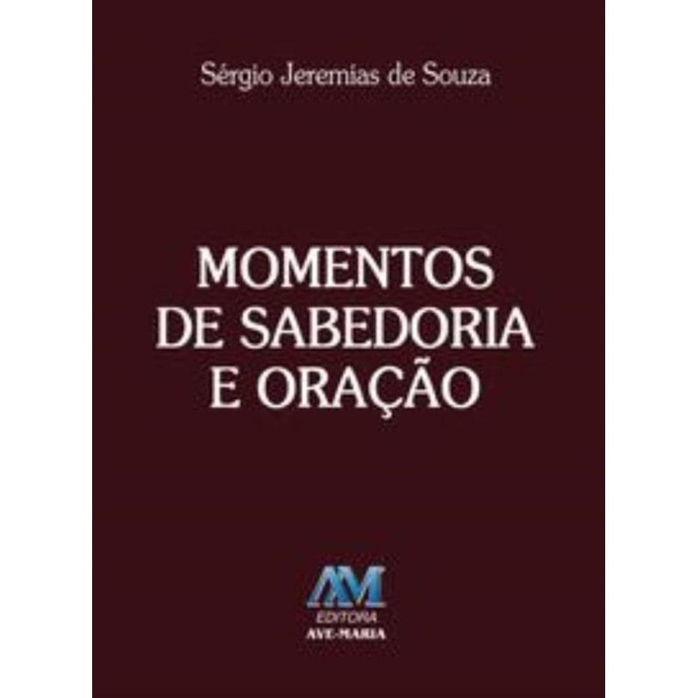 Momentos De Sabedoria E Oração