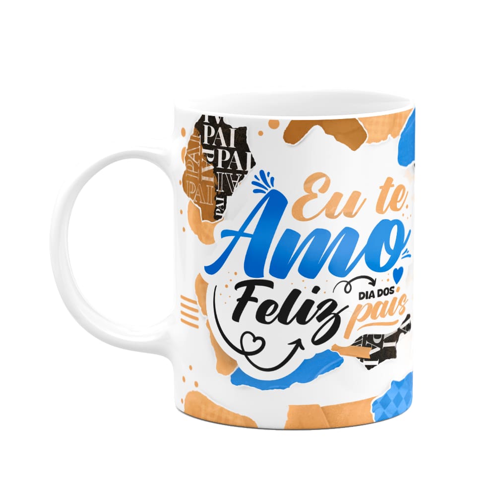 Caneca dos Pais - Eu te amo! Feliz dia dos pais - M2 - 325ml