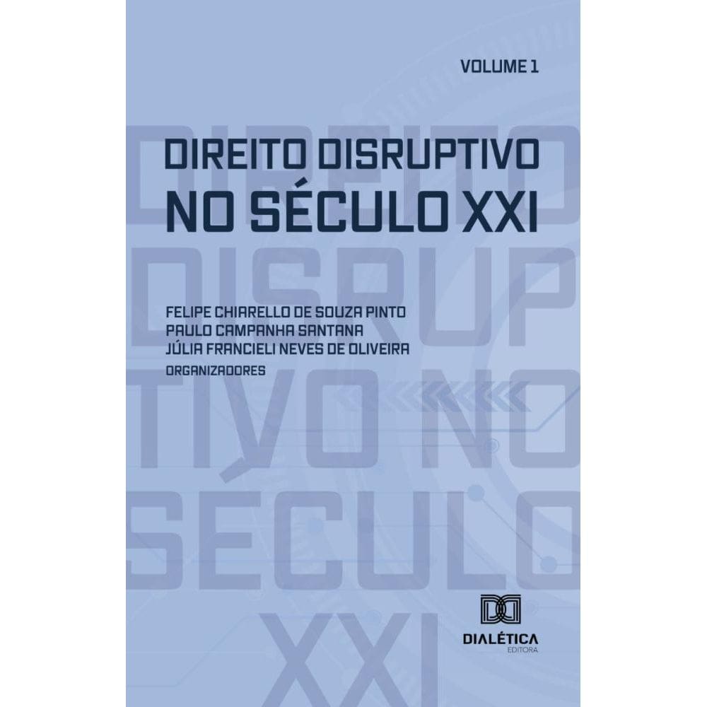 Direito Disruptivo no Século XXI