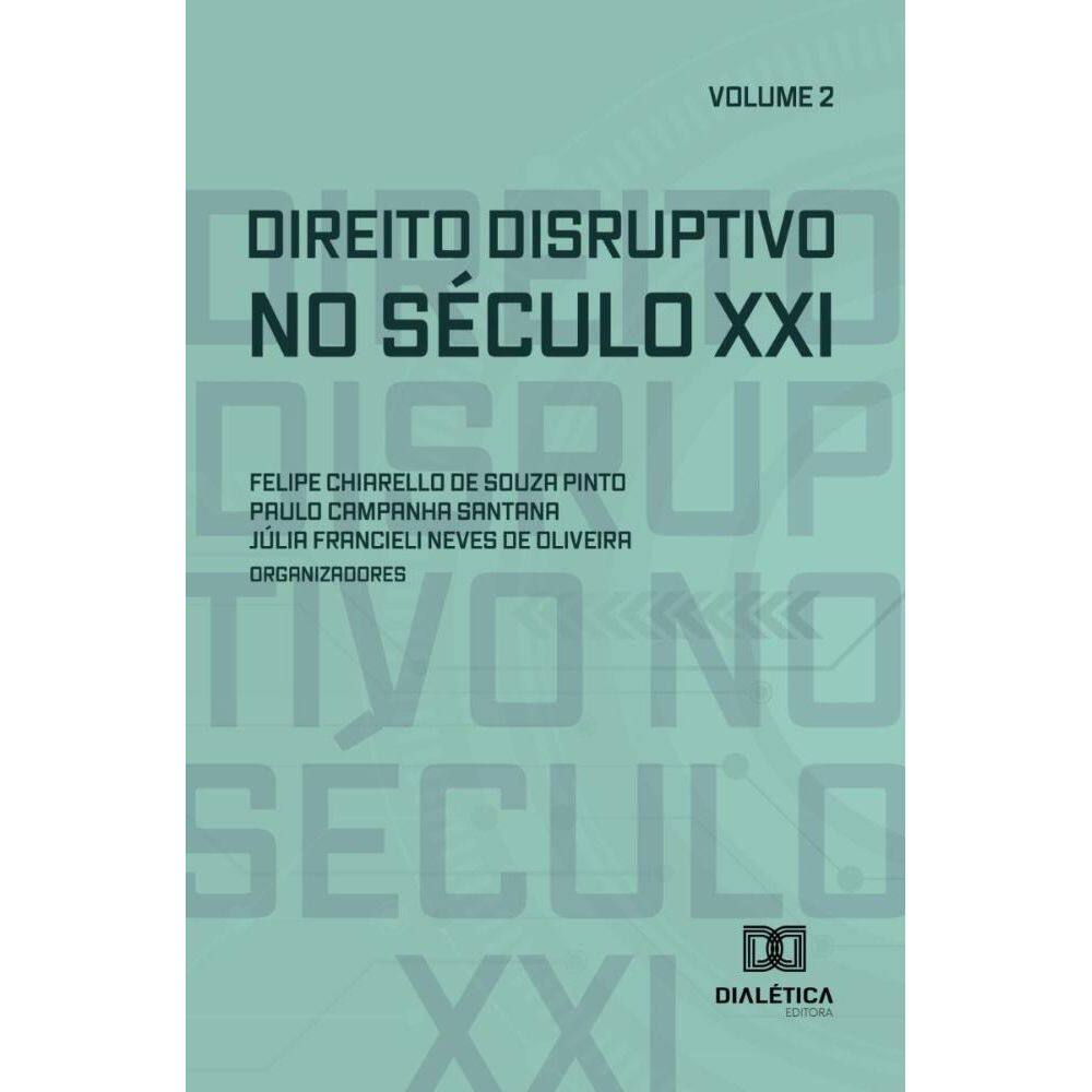Direito Disruptivo no Século XXI