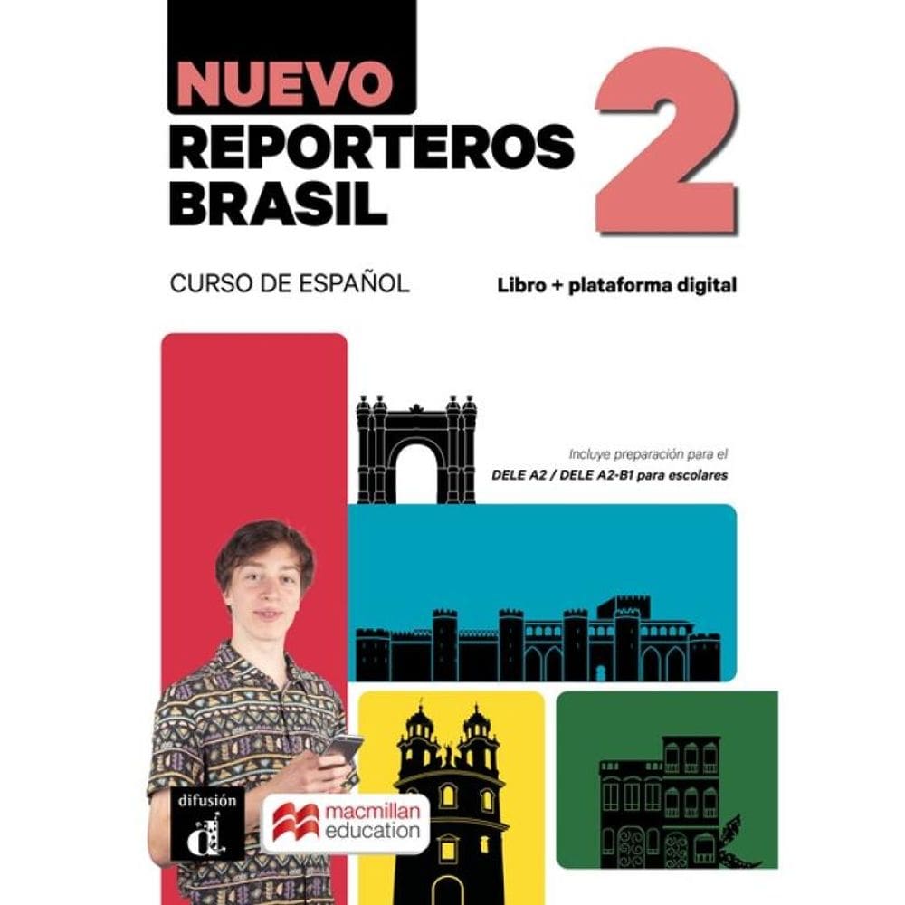 Nuevo Reporteros Brasil Ed.Híbrida Libro Del Alumno-2