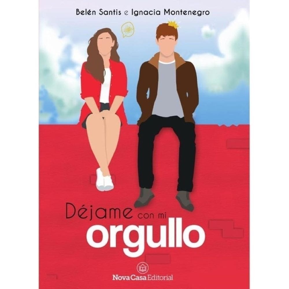 Déjame con mi orgullo - Espanhol