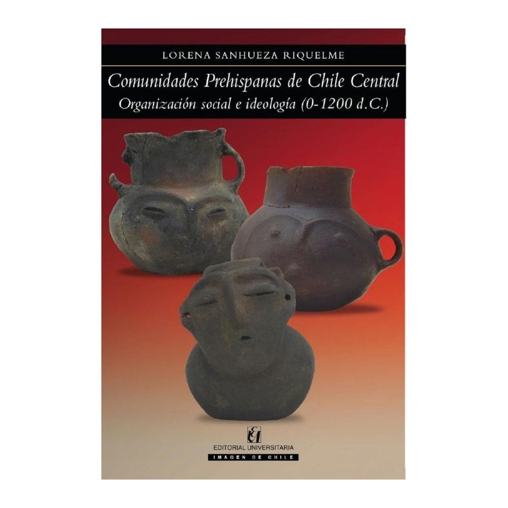 Comunidades prehispanas de Chile Central - Espanhol