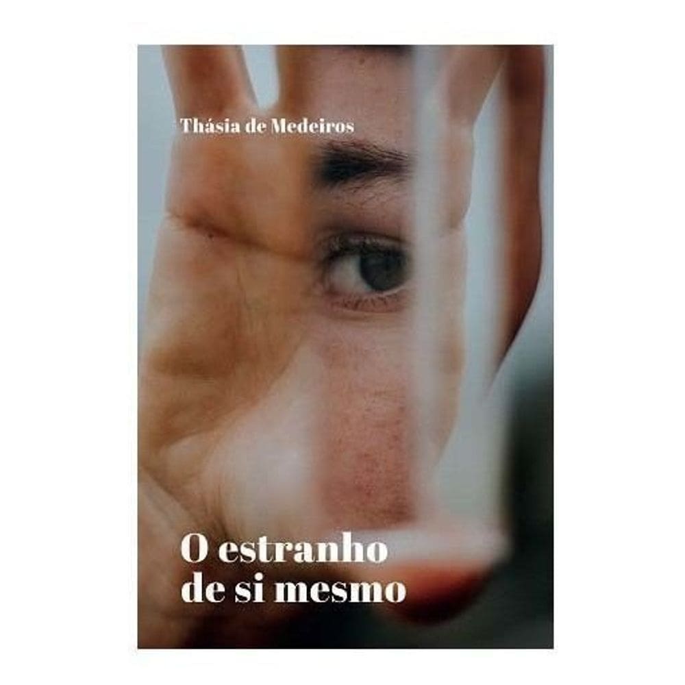 O Estranho de Si Mesmo