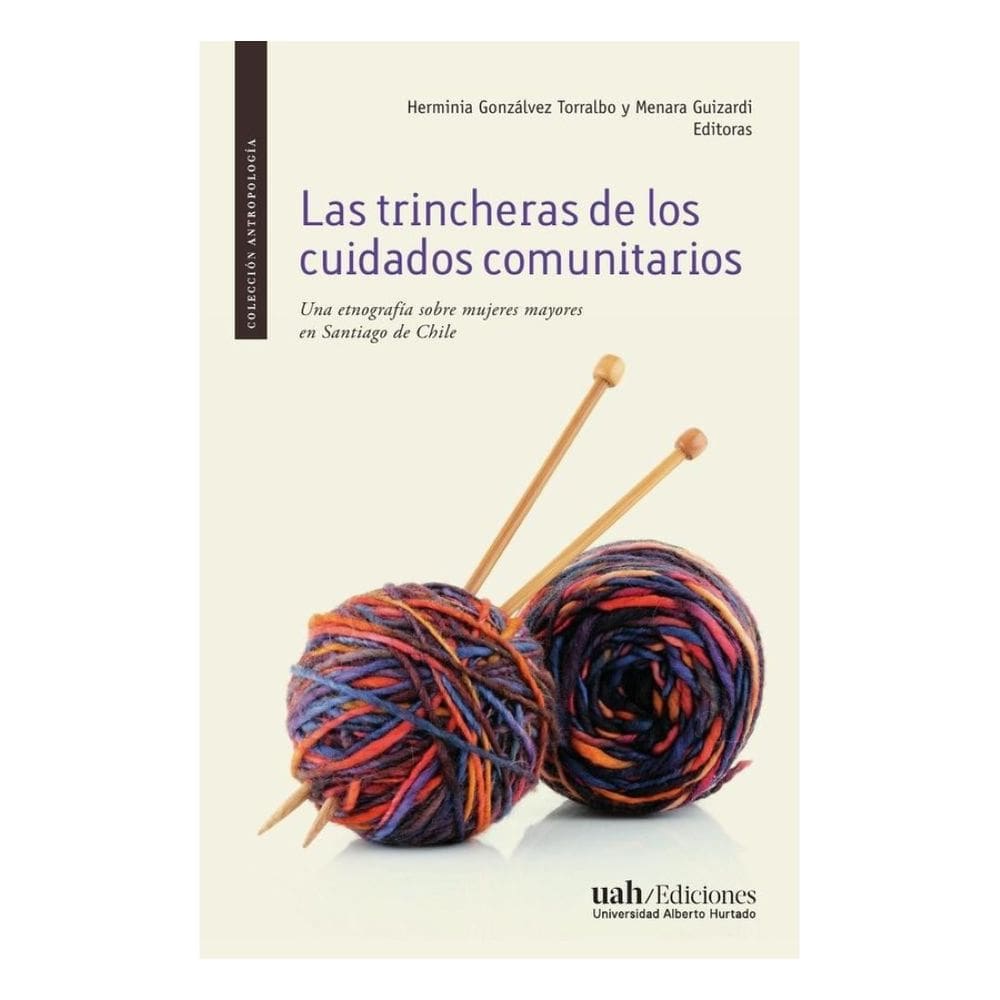 Las trincheras de los cuidados comunitarios - Espanhol