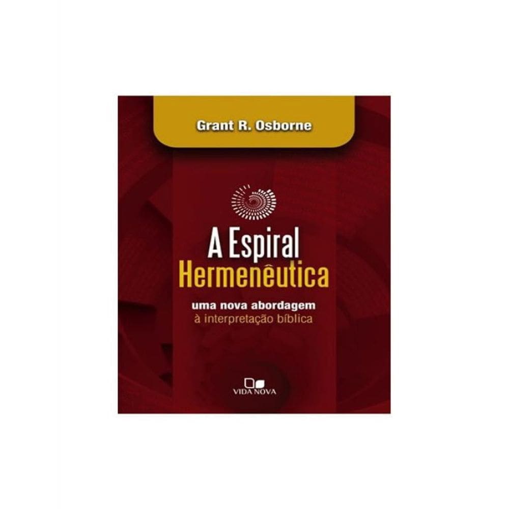 Livro Espiral Hermeneutica, A
