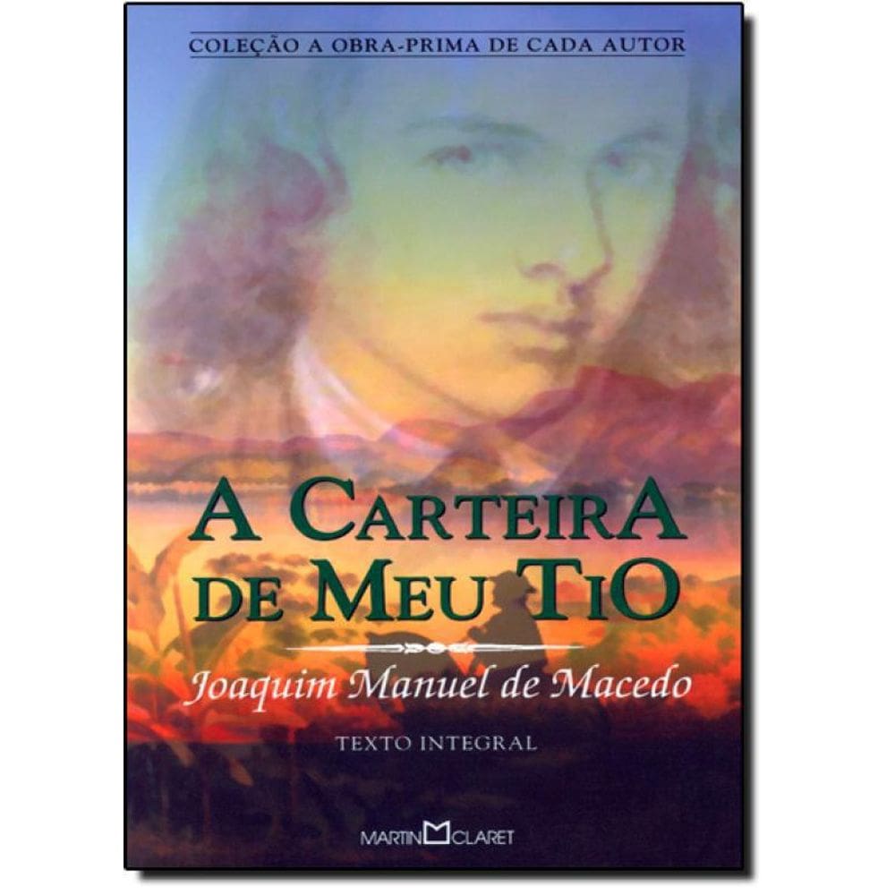 Livro A Carteira De Meu Tio - Coleção A Obra-Prima