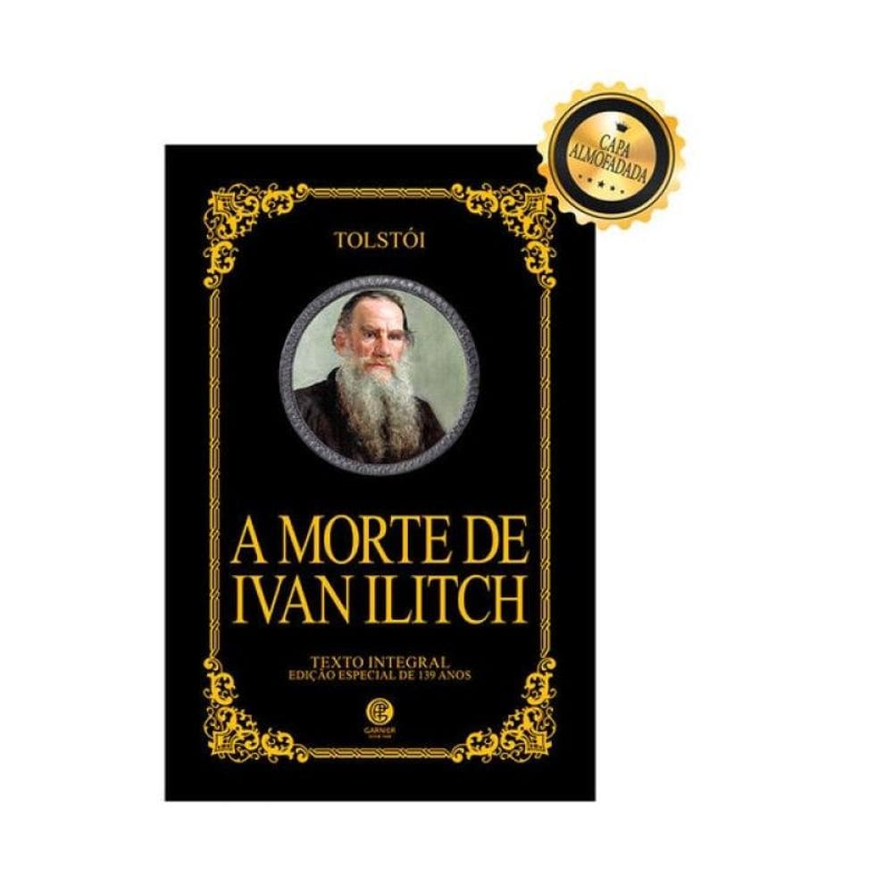 A Morte De Ivan Ilitch - Edição De Luxo Almofadada