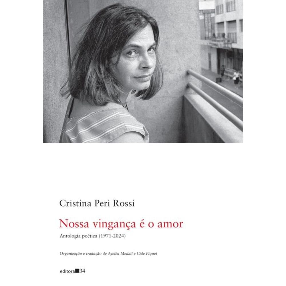 Nossa vingança é o amor: antologia poética (1971-2024)