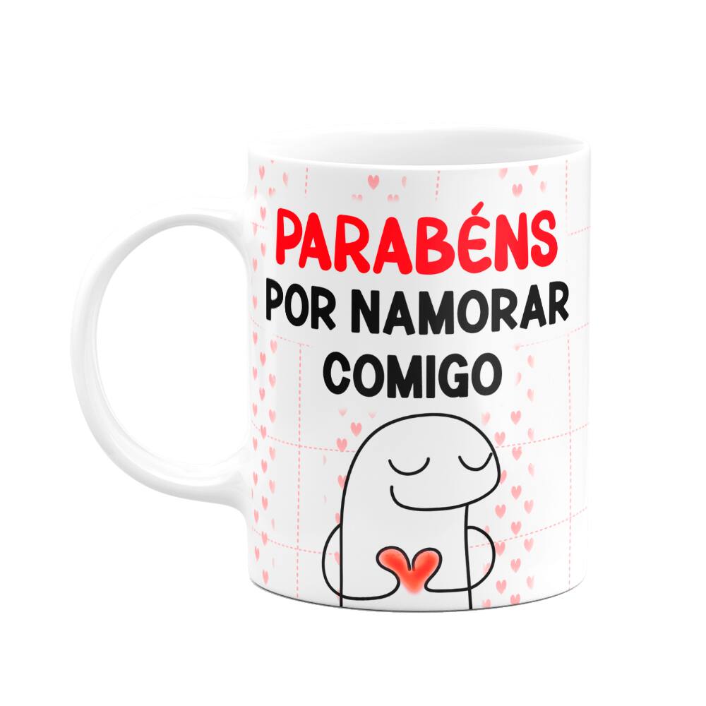 Caneca Florkito Namorados - Parabéns por namorar comigo