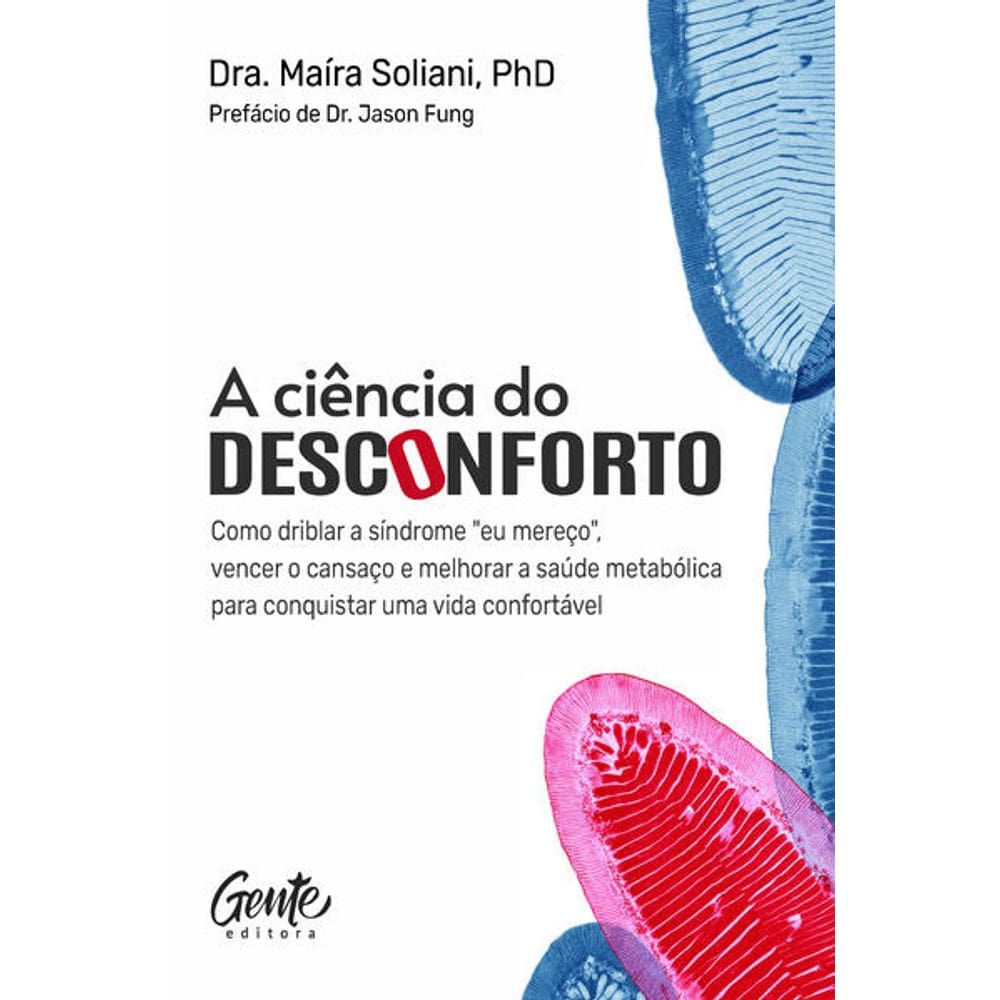 A Ciência do Desconforto