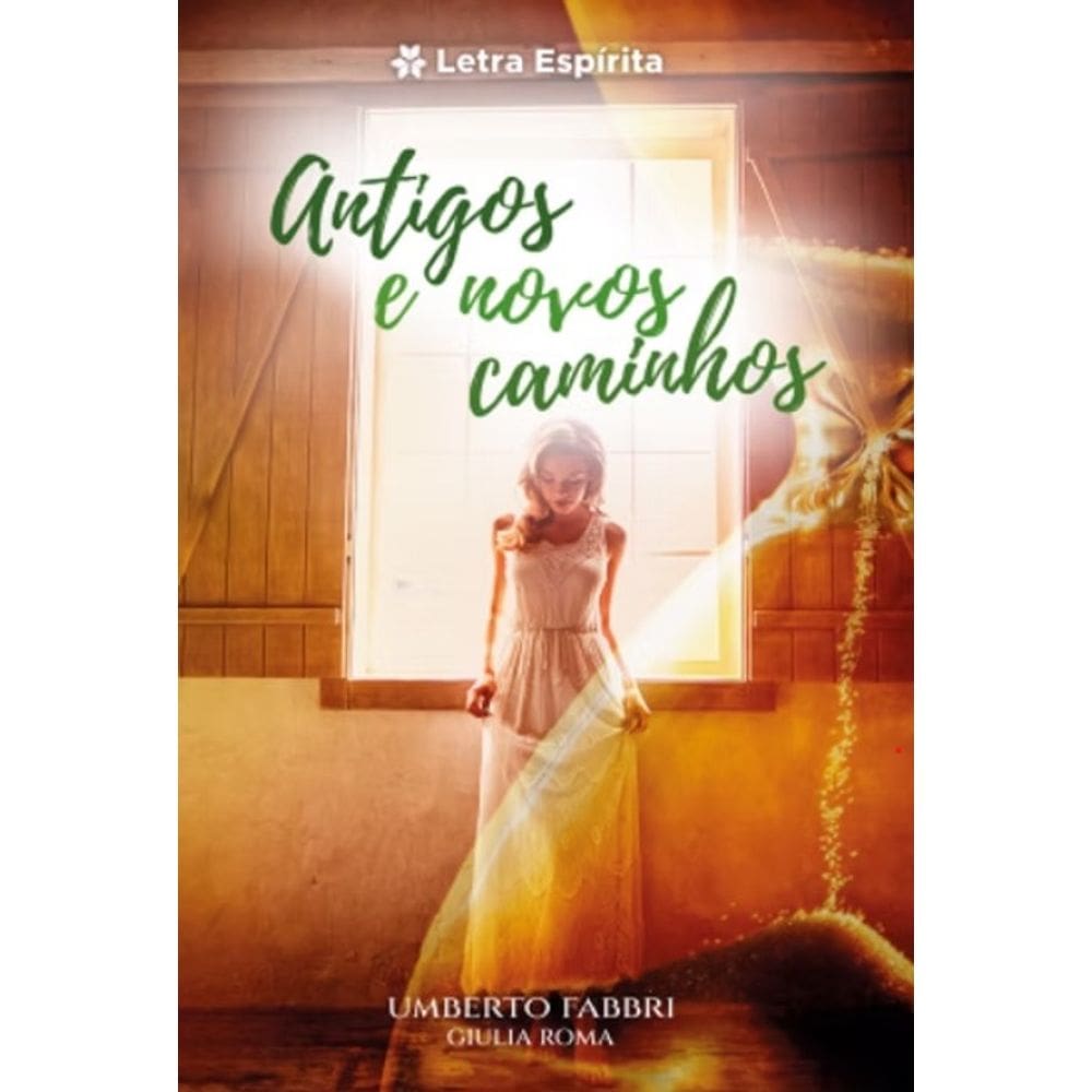 Antigos e Novos Caminhos