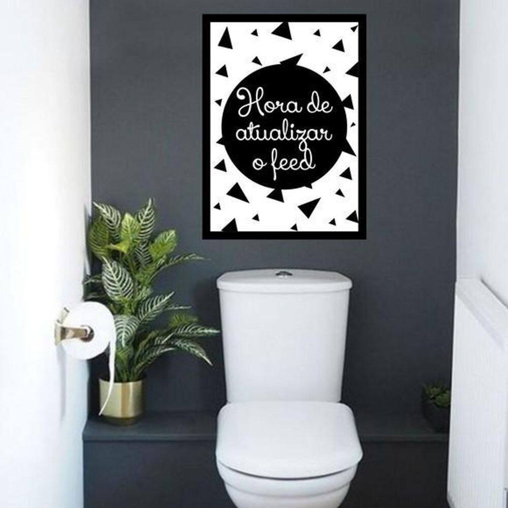 Quadro Hora De Atualizar O Feed Banheiro 33X24Cm Com Vidro