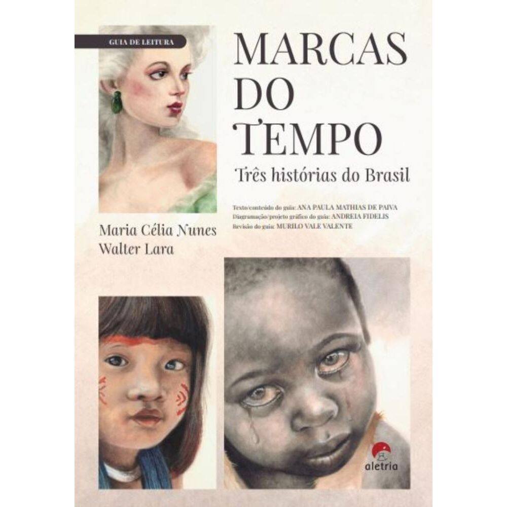 Guia de leitura: Marcas do tempo