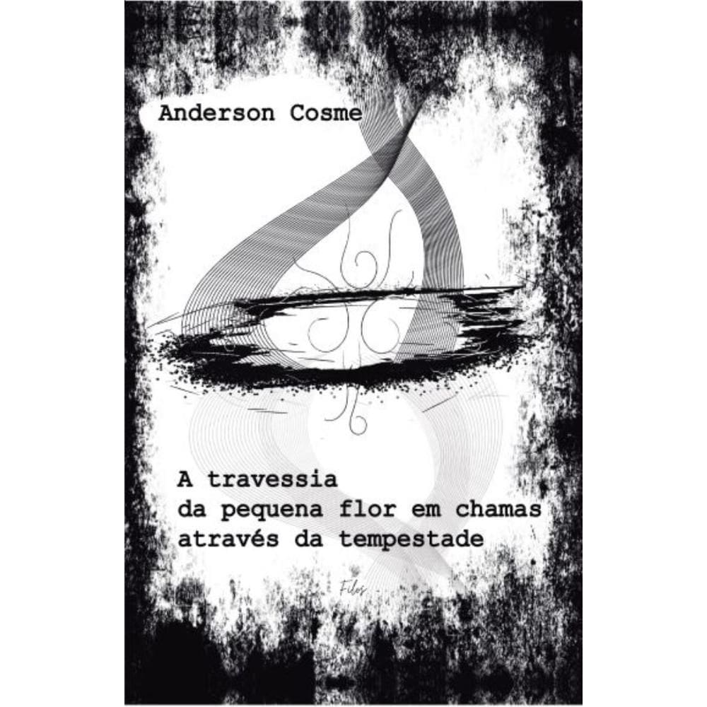 A travessia da pequena flor em chamas através da tempestade