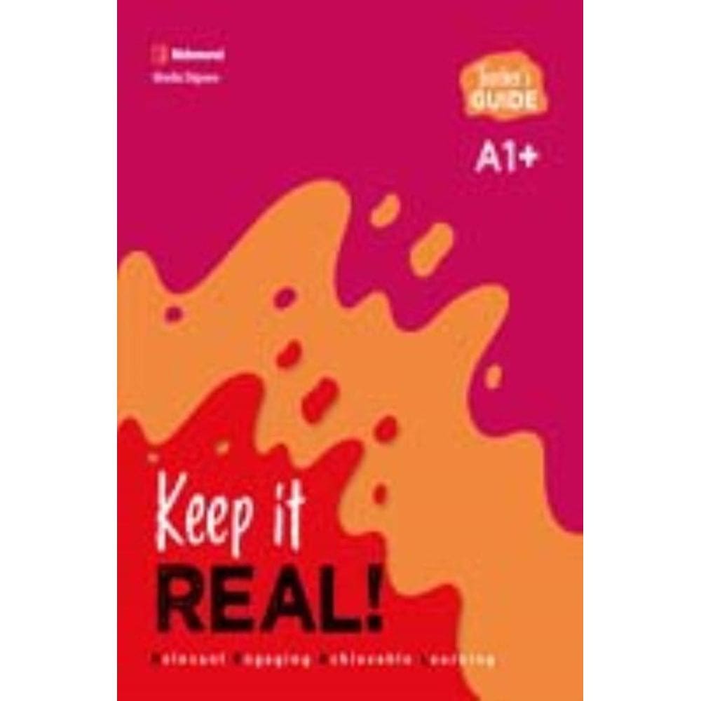 Keep It Real! - A1+ - Teacher S Guide