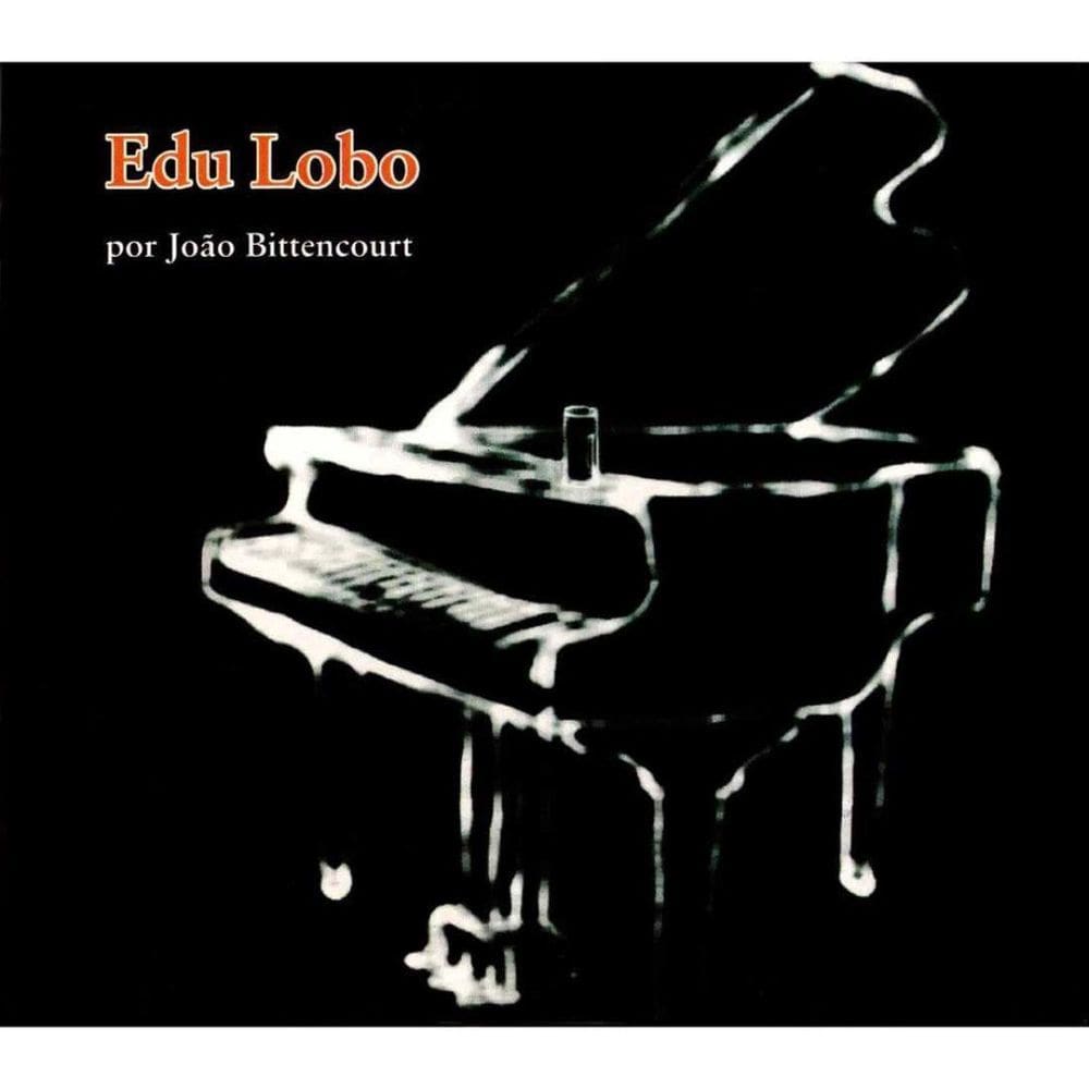 Edu Lobo Por João Bittencourt - Cd