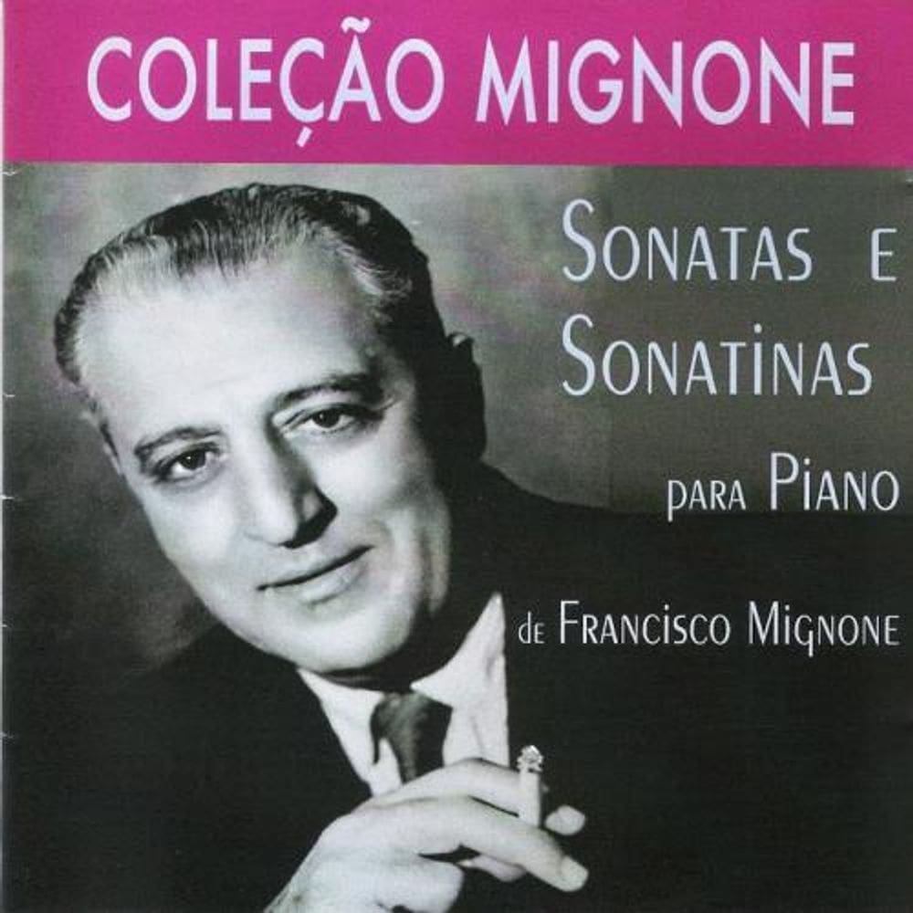 Coleção Mignone, Vol. 4 - Cd