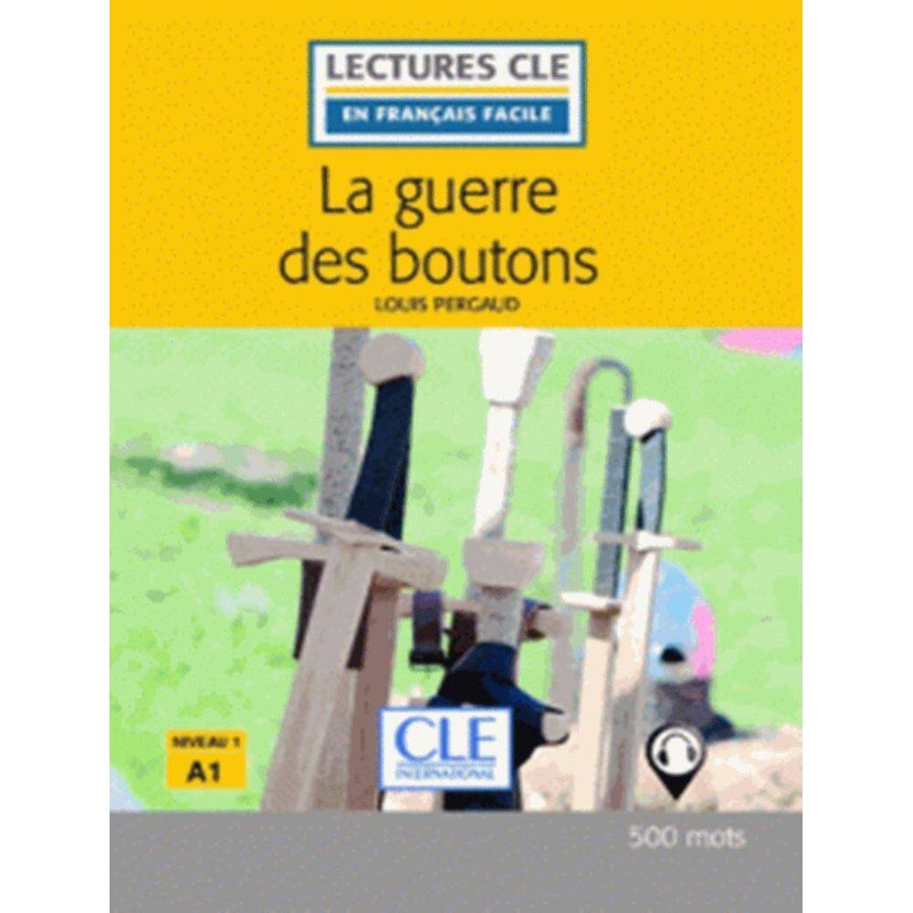 La Guerre Des Boutons Niveau A1 Livre Audio Telechargeable