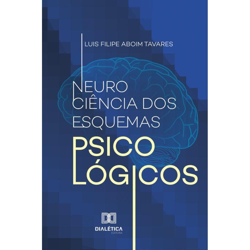 Neurociência dos Esquemas Psicológicos