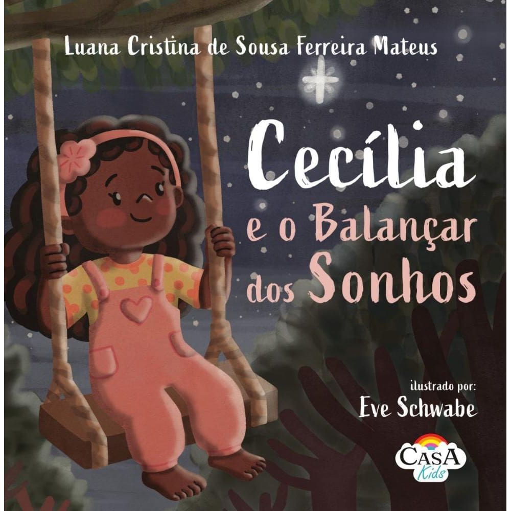 Cecília e o Balançar dos Sonhos
