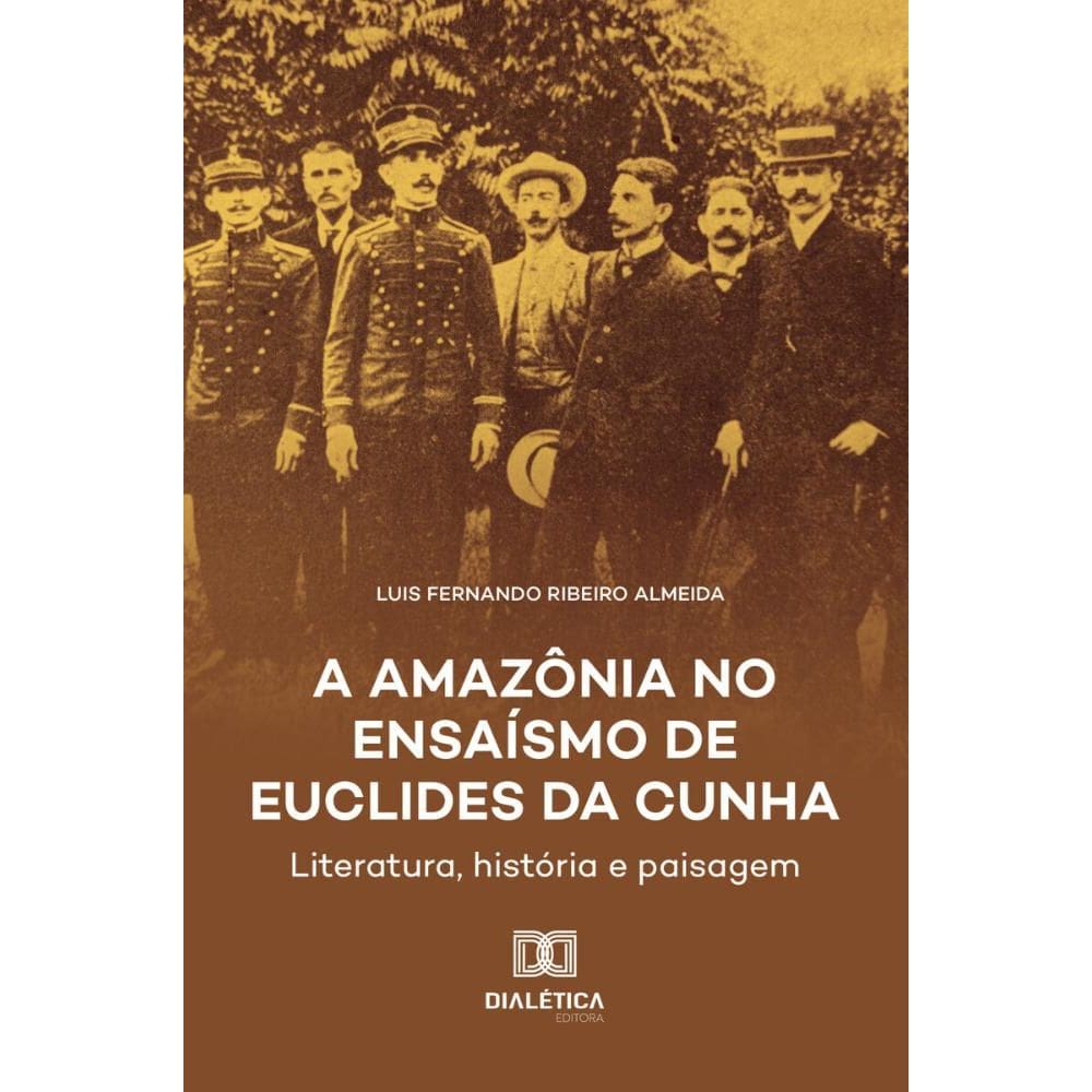 A Amazônia no Ensaísmo de Euclides da Cunha