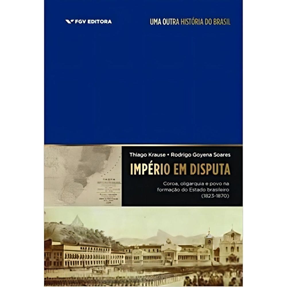 Império em Disputa