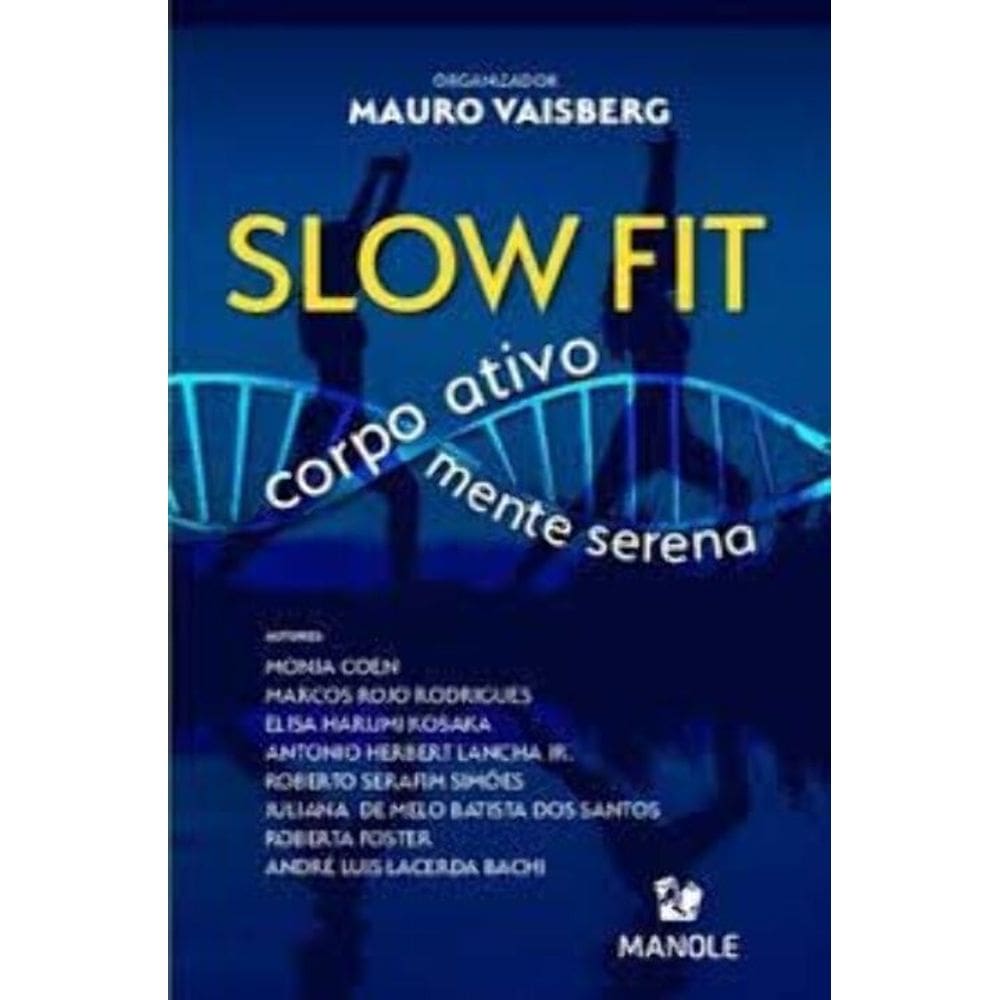 Slow Fit - Corpo Ativo Mente Serena