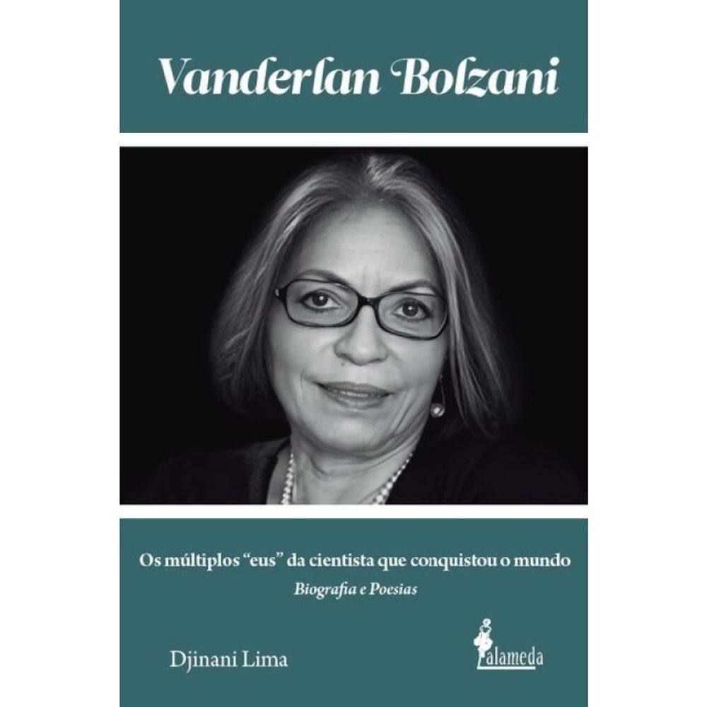 Vanderlan Bolzani: Biografia E Poesias