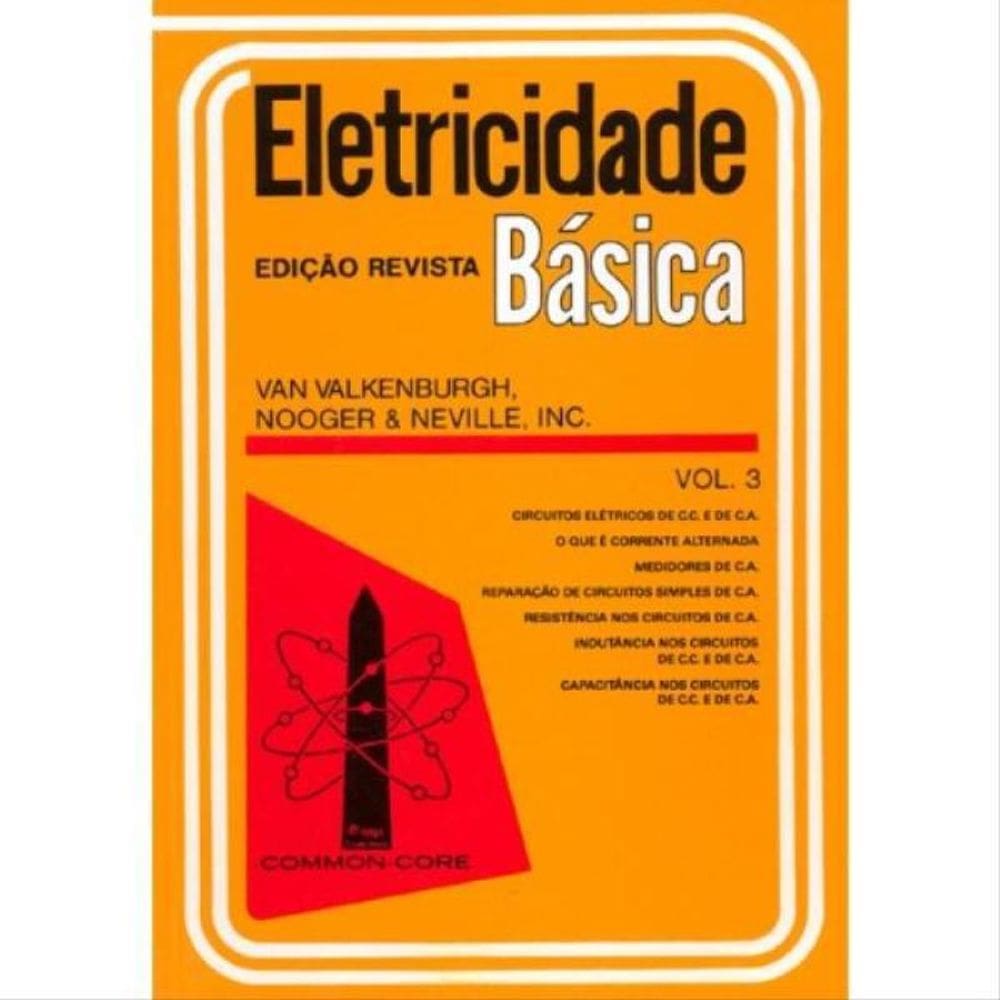 Eletricidade Basica - Vol. 3