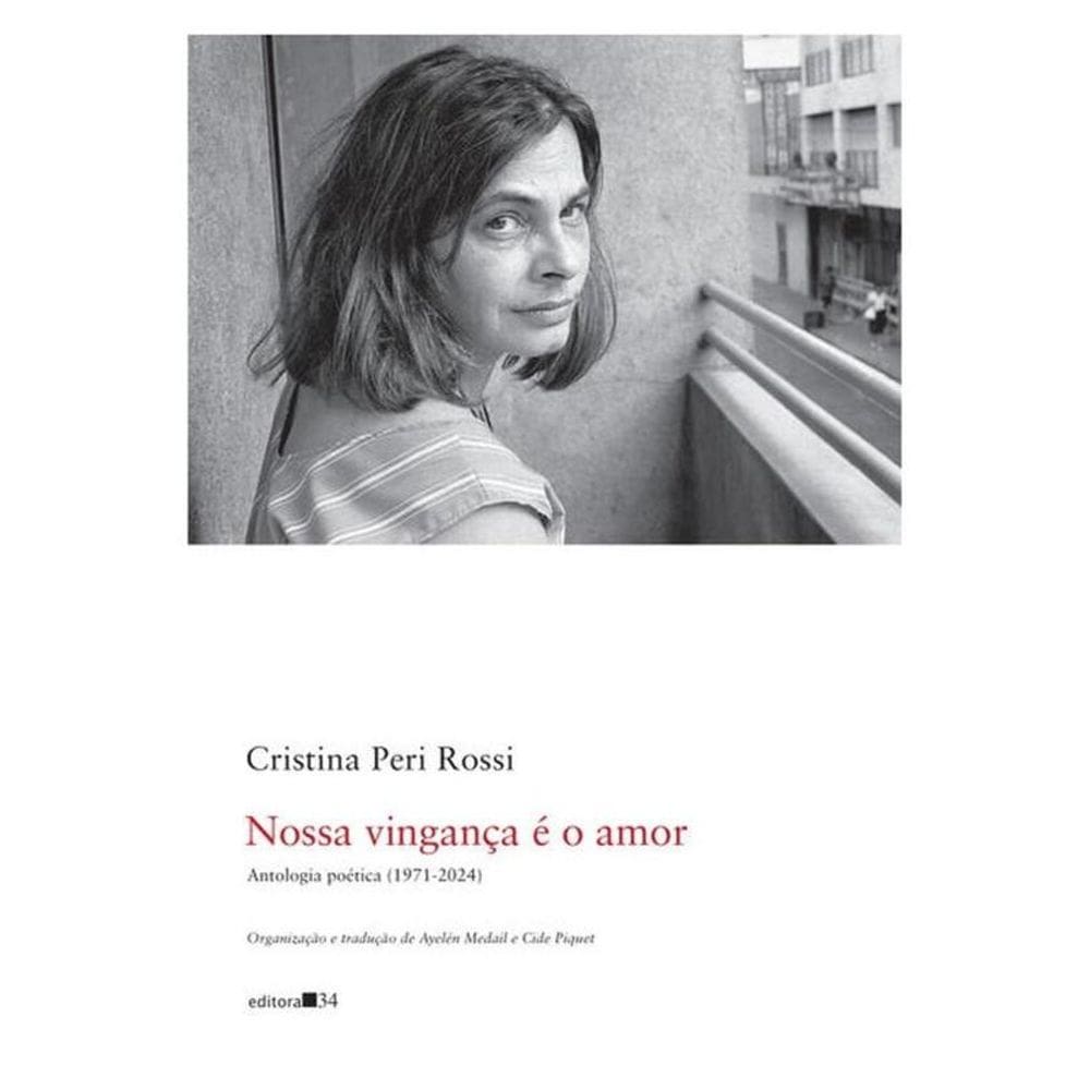 Nossa Vingança É O Amor: Antologia Poética (1971-2024)