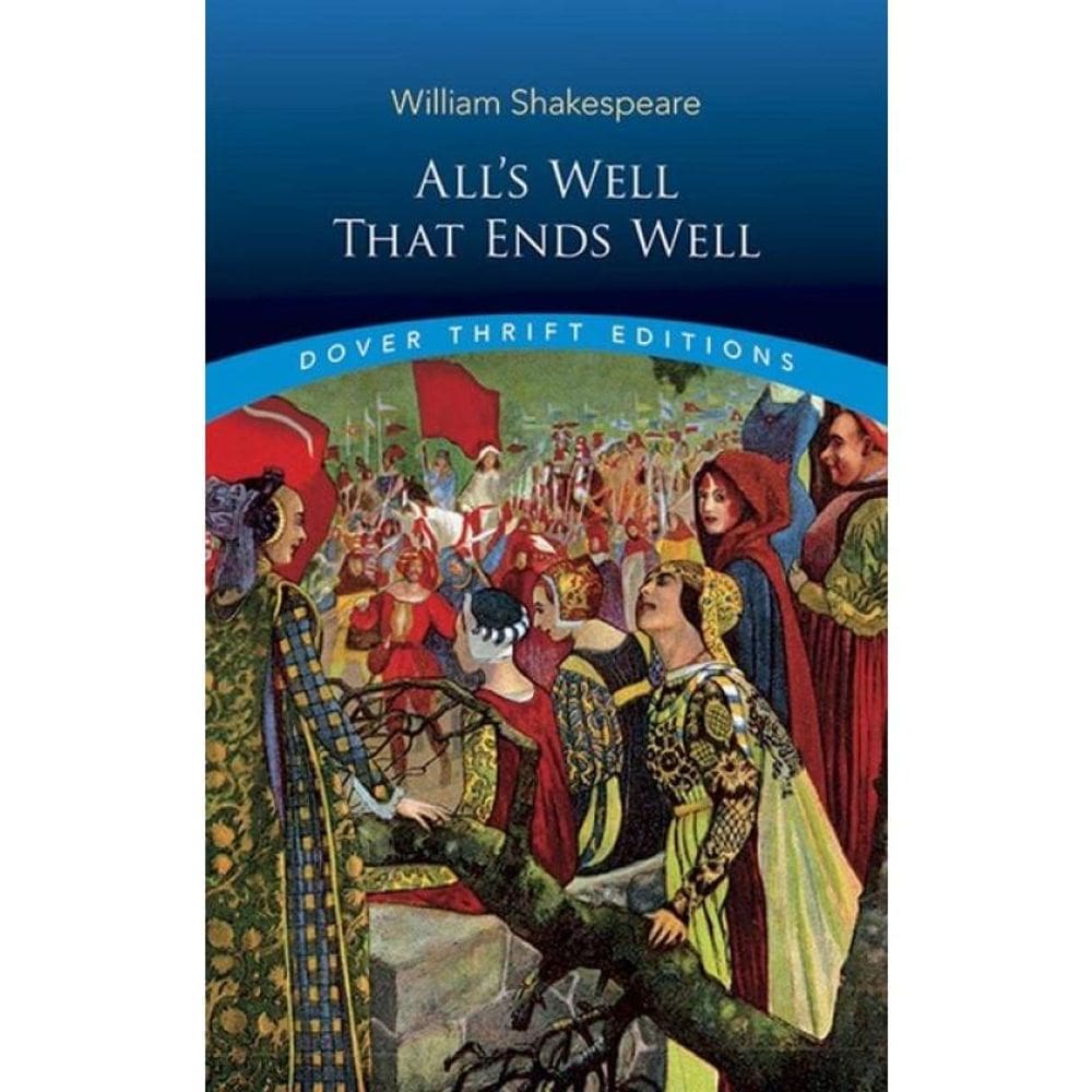 All`S Well That Ends Well - Dover Thrift Editions
