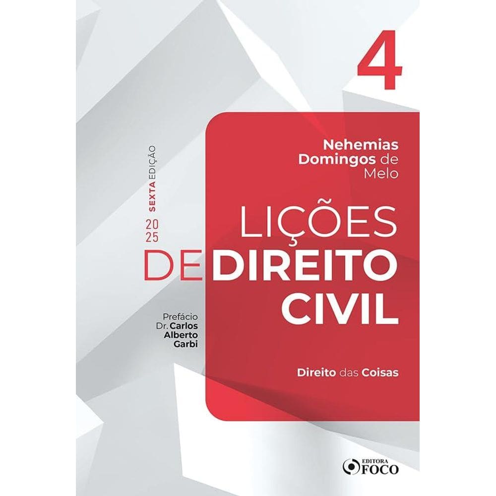 Lições de Direito Civil - Volume 4 - 6ª Ed -