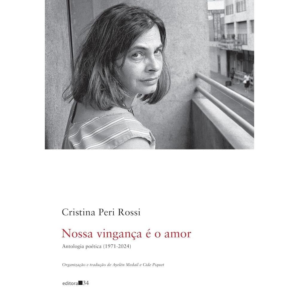 Nossa vingança é o amor: antologia poética (1971-2024)