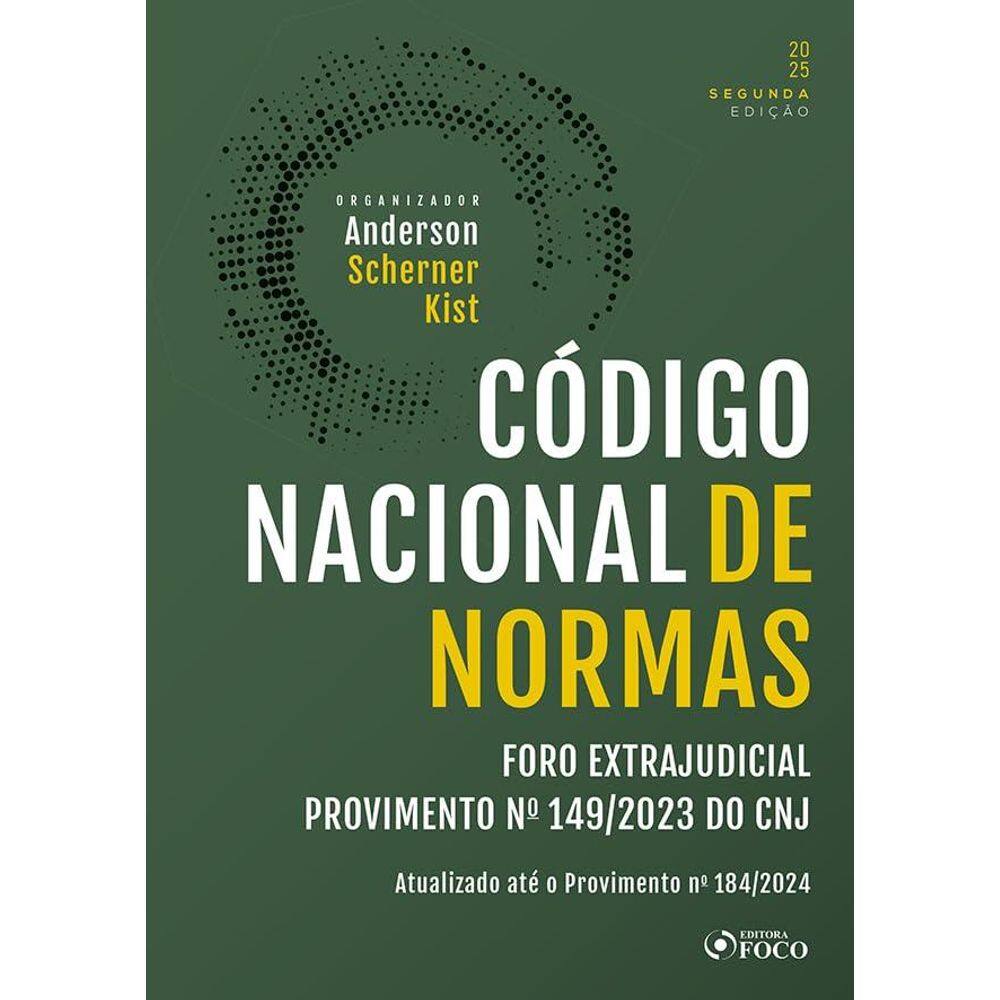 Código Nacional de Normas do Foro Extrajudicial ? Provimento n° 149/2023 do CNJ - 2ª Ed - 2025