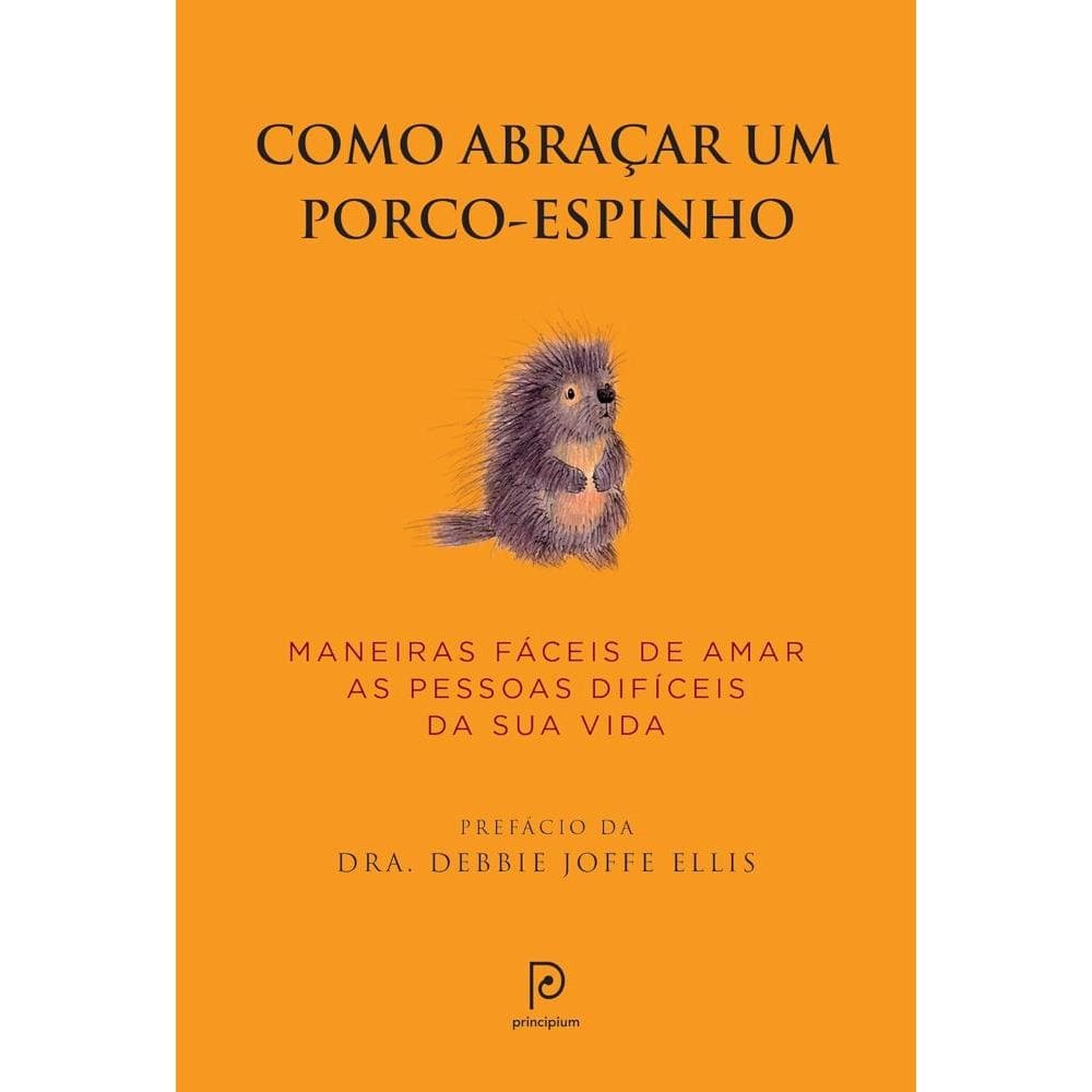 Como abraçar um porco-espinho(2805)