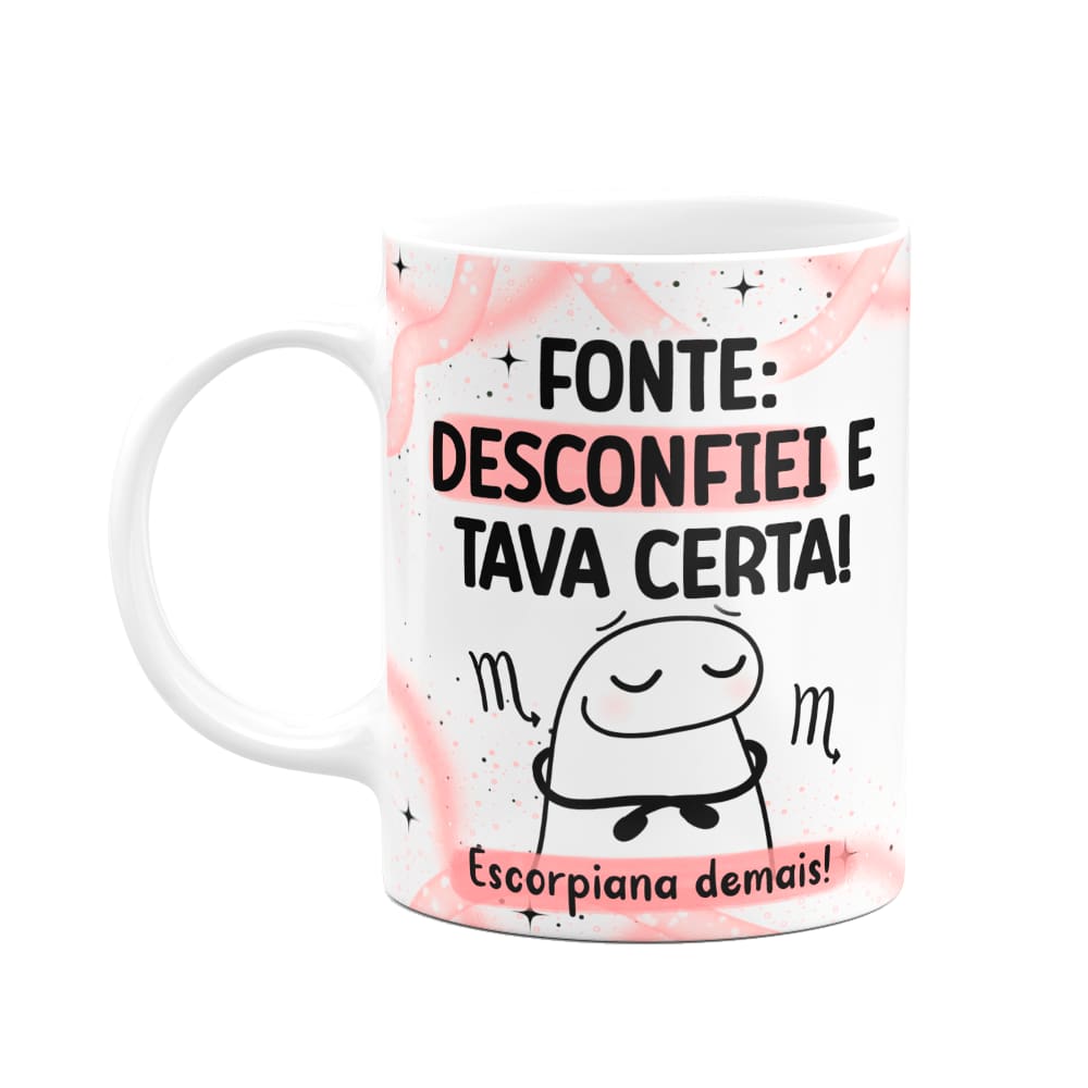 Caneca Flork Signos Escorpião - Escorpiana demais! 325ml