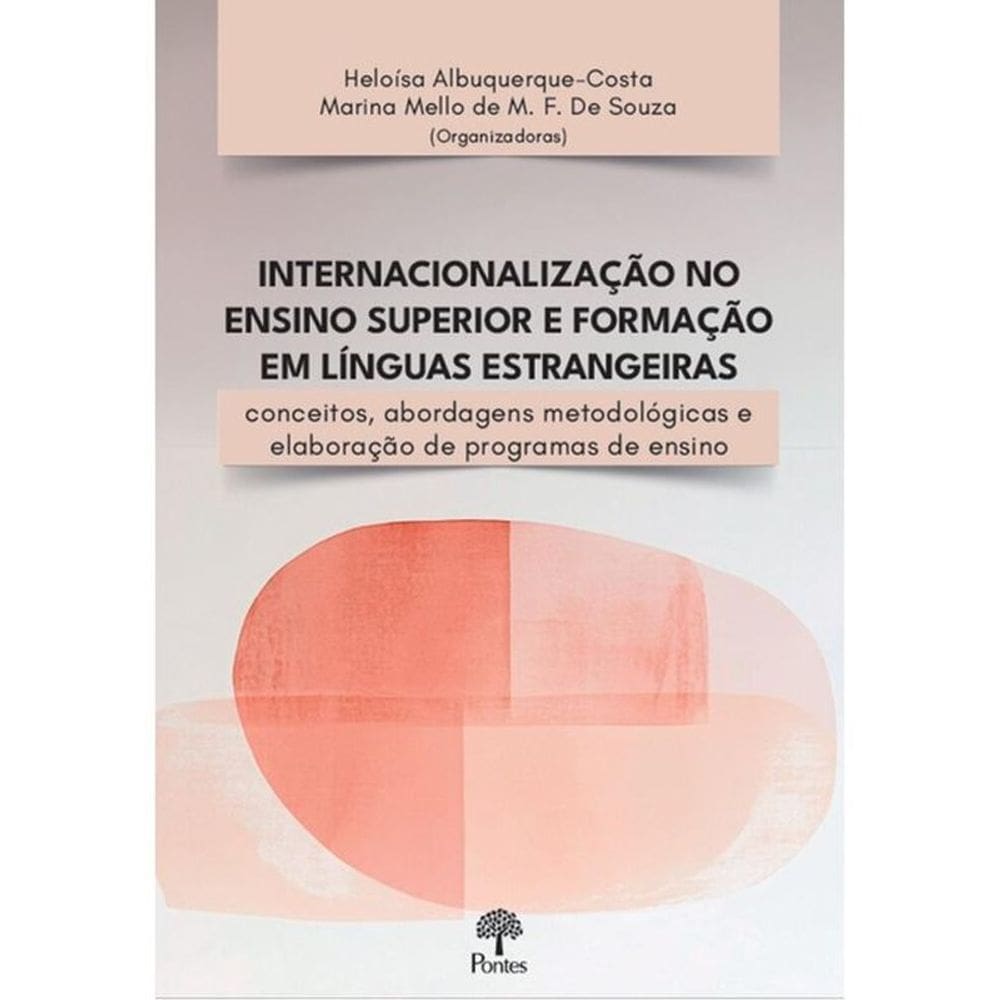 Internacionalização No Ensino Superior E Formação Em Línguas Estrangeiras