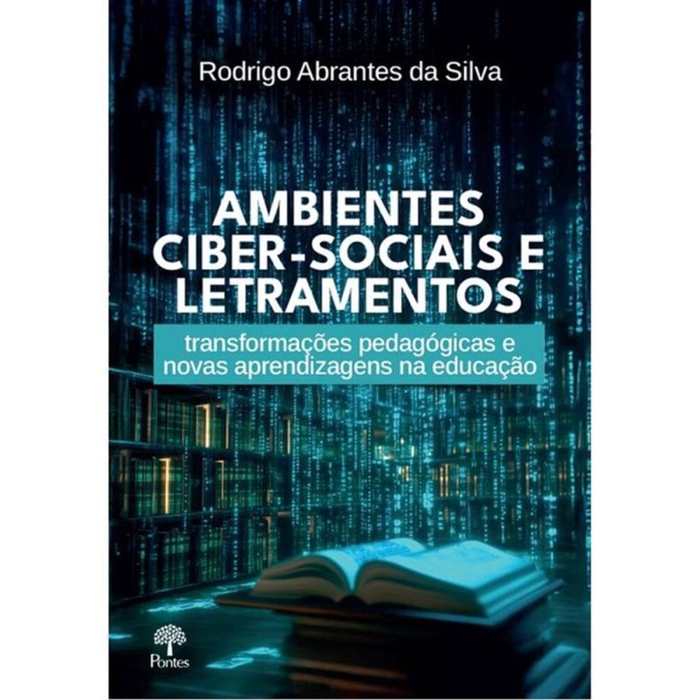 Ambientes Ciber-Sociais E Letramentos