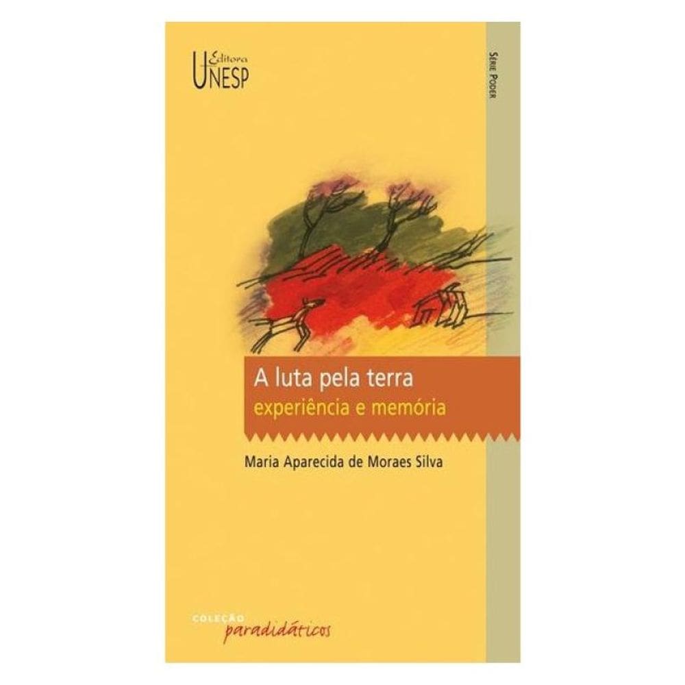 A Luta Pela Terra