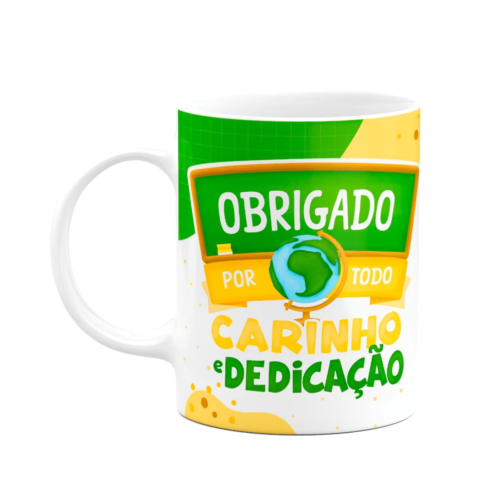 Caneca Professores - Obrigado por todo carinho e dedicação