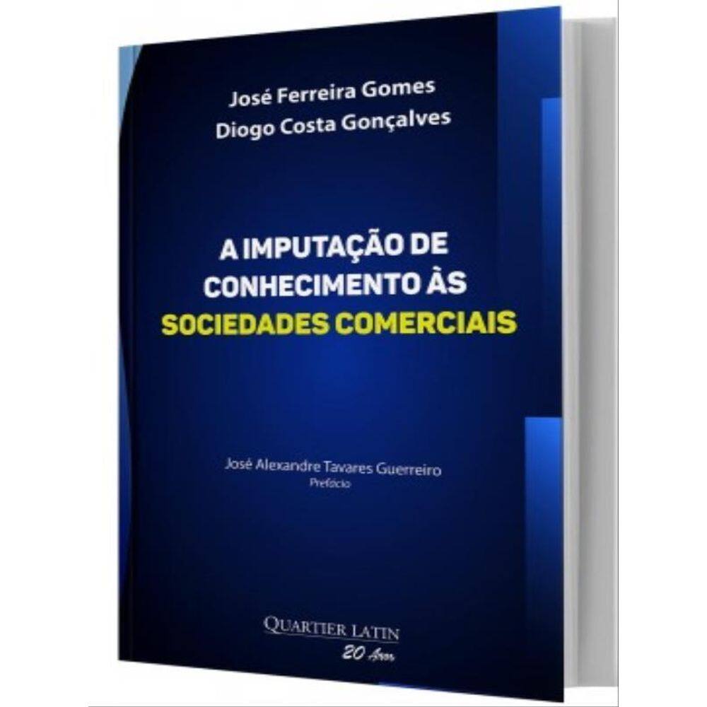 A Imputação De Conhecimento Ás Sociedades Comerciais
