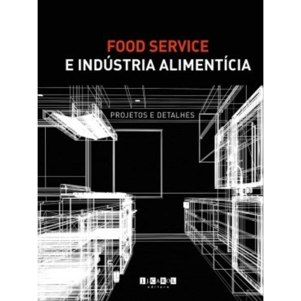 Food Service E Indústria Alimentícia