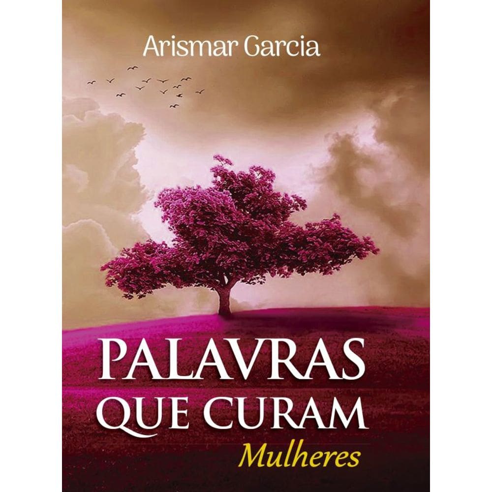 Palavras Que Curam Mulheres