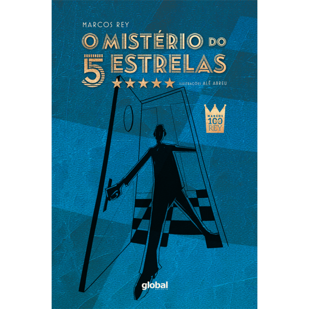 O Mistério do 5 estrelas: Edição Comemorativa de 100 anos de Marcos Rey